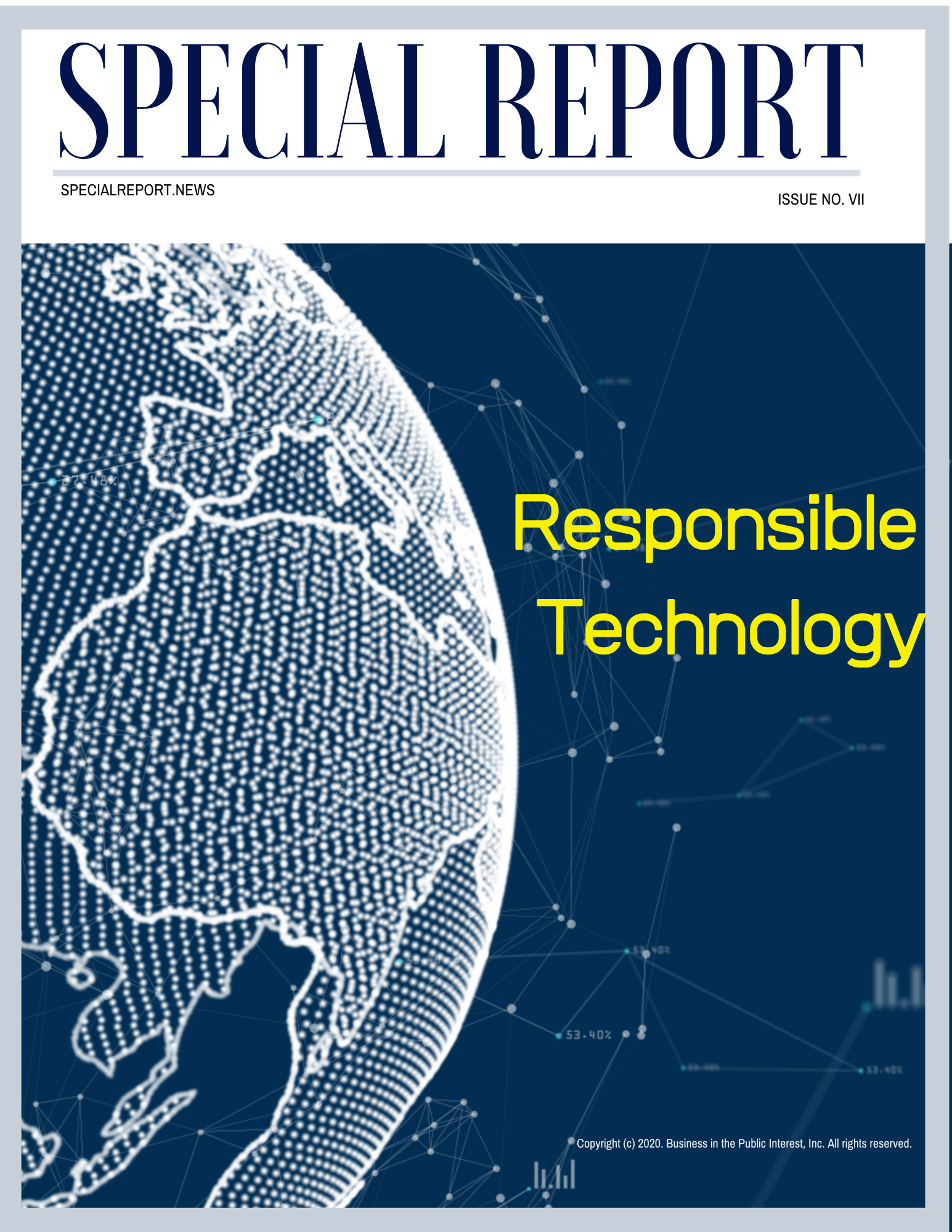 Special.Report cover for The  Constant Challenge of Responsible Technology