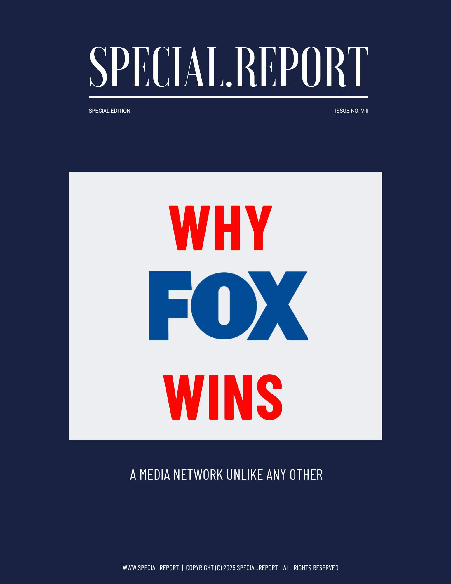 Special.Report cover — Why Fox Wins