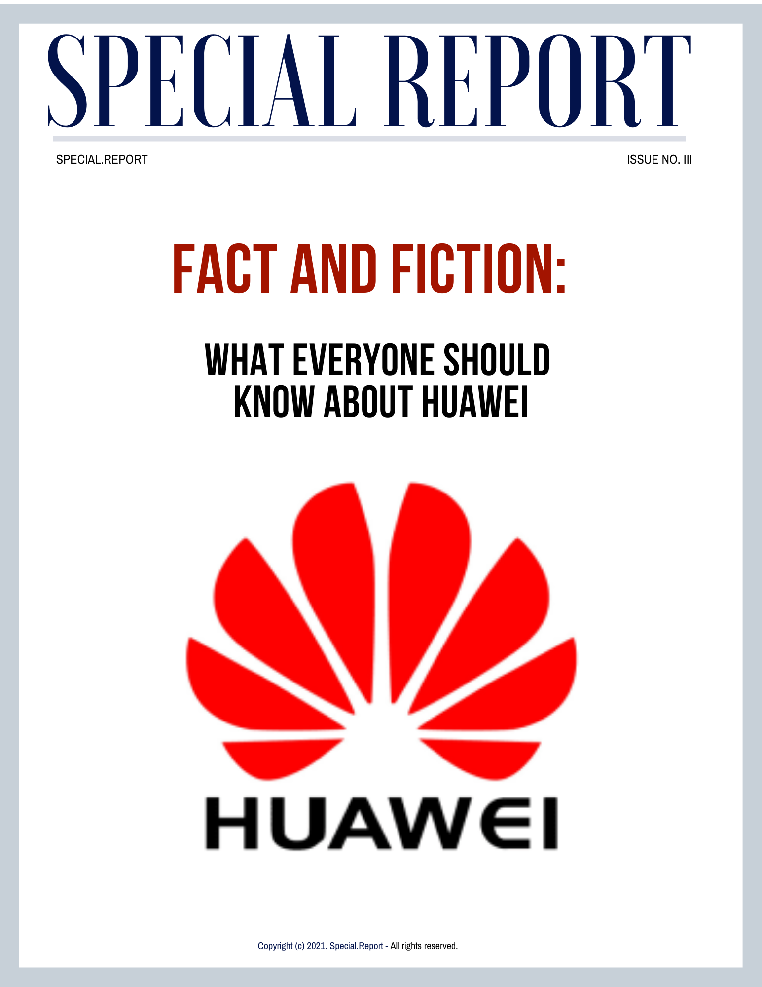 Special.Report cover — Huawei: Fact & Fiction